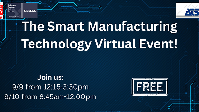 The Smart Manufacturing Technology Virtual Event